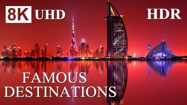 MOST FAMOUS DESTINATIONS 8K HDR – 8K World Best Places main poster